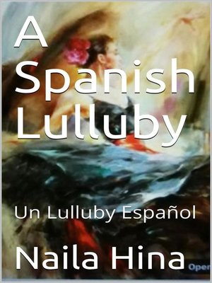 cover image of A Spanish Lulluby Un Lulluby Espanol